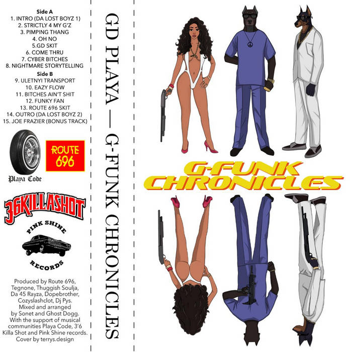 洋楽 GD PLAYA/G-FUNK CHRONICLES/G-RAP G-Funk Chronicles | GD Playa | PINK SHINE RECORDS