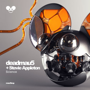 Science (Instrumental Mix)deadmau5, Stevie Appleton cover