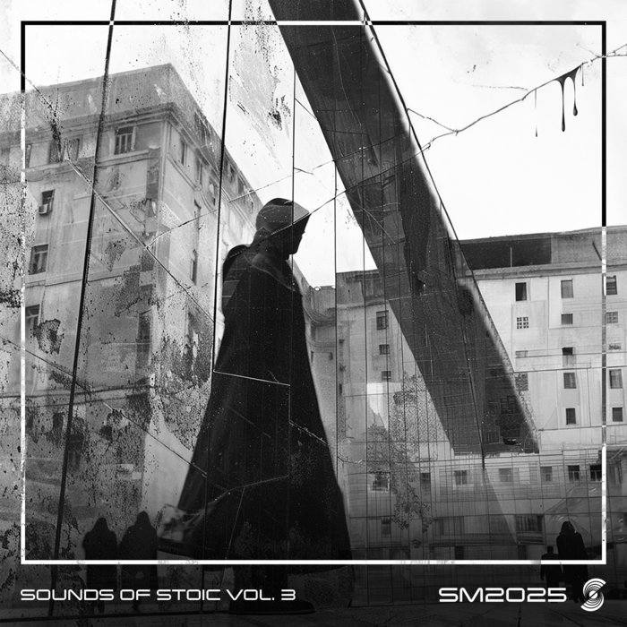 V.A. - Sound of Stoic 3 [SM2025] | Various Artists | Stoic Music