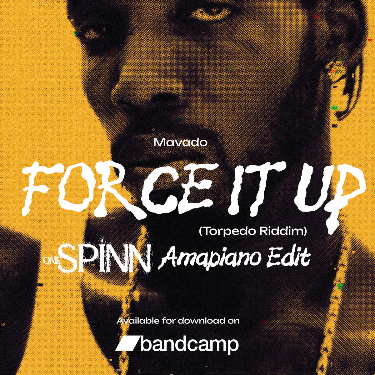 MAVADO - FORCE IT UP (ONESPINN AMAPIANO EDIT)