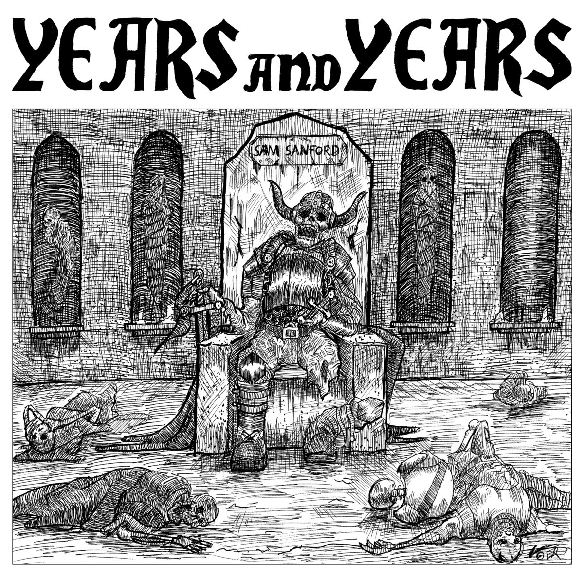 Years and Years | Sam Sanford