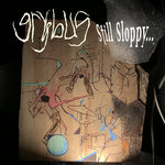 Grybus - Still Sloppy...