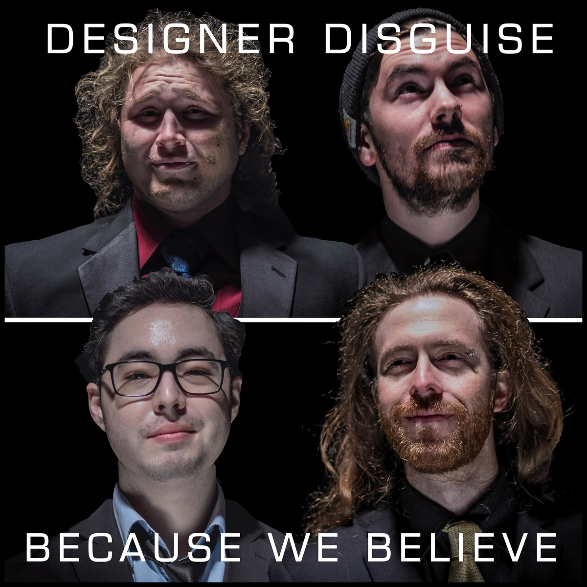 Because We Believe Designer Disguise