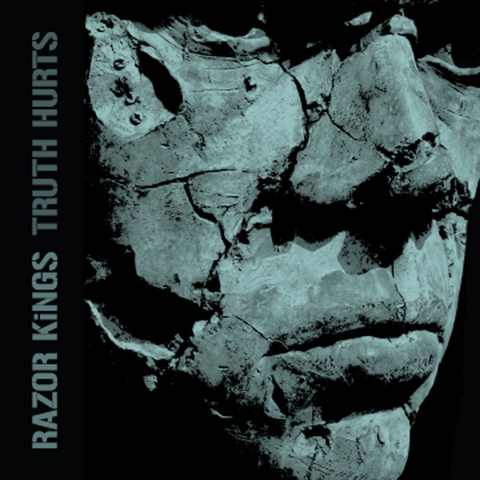 Truth Hurts RAZOR KiNGS