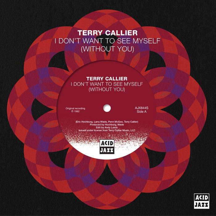 TERRY CALLIER 『I DON'T WANT TO SEE MY…』 I Don't Want To See Myself (Without You) | Terry Callier