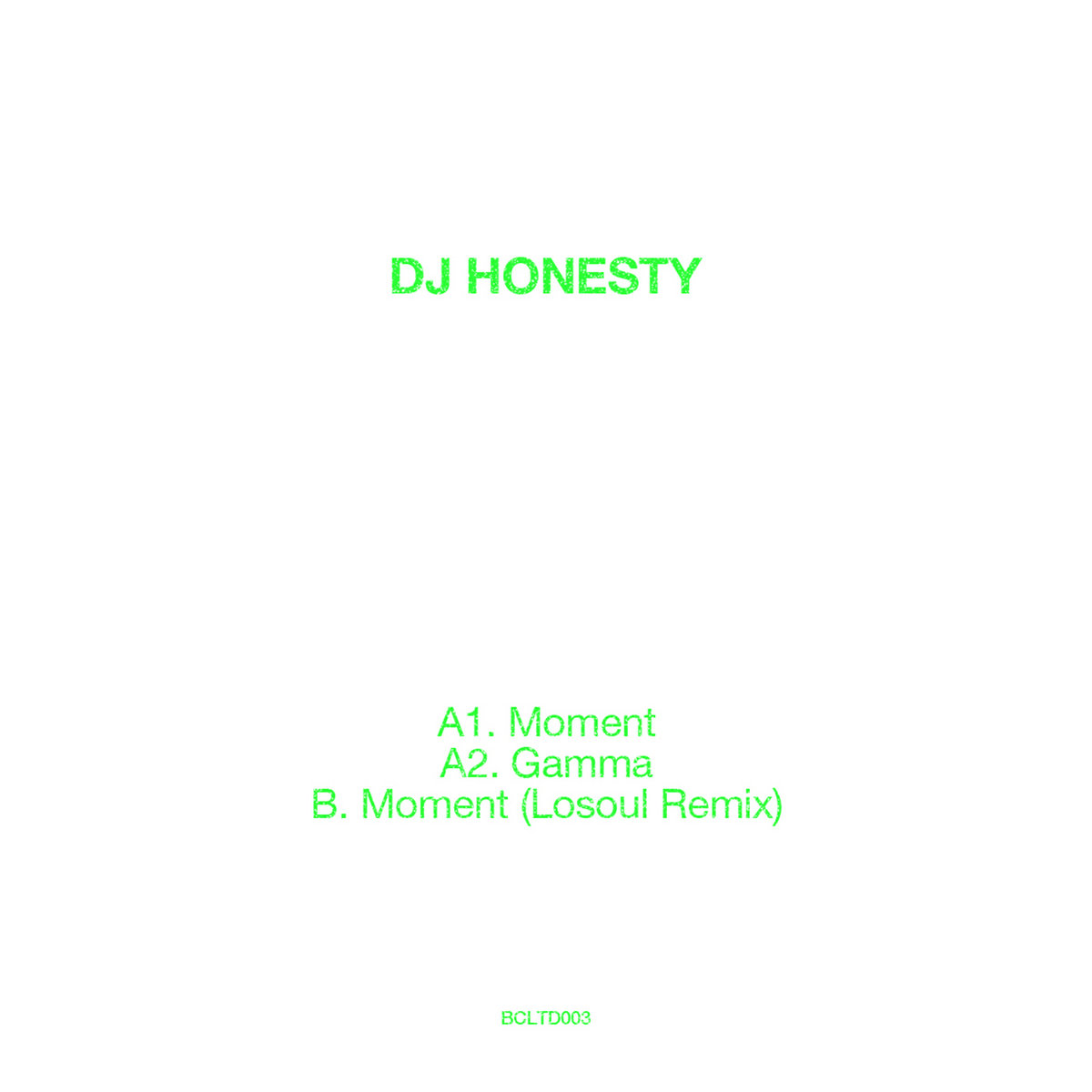 Moment E.P | DJ Honesty | Bass Culture Records