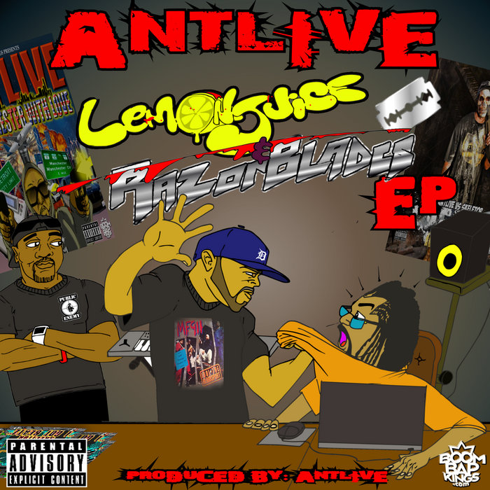 Lemon Juice and Razor Blades Antlive Boombapkings / MF911 / Antlive