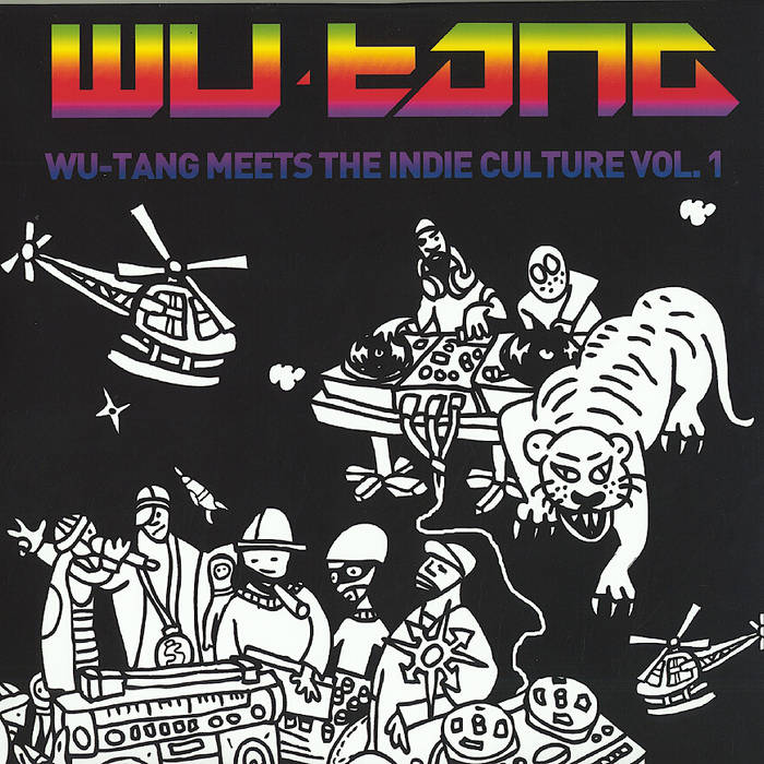 Wu-Tang Meets the Indie Culture 1