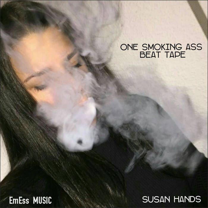 One Smoking Ass Beat Tape | Susan Hands of The Math Squad | Gringo