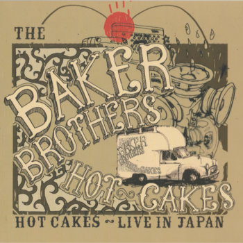 Music | The Baker Brothers (Pre 2010)