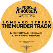 ►►► LOMBARD STREET - The Murder Track [PHR040] cover art
