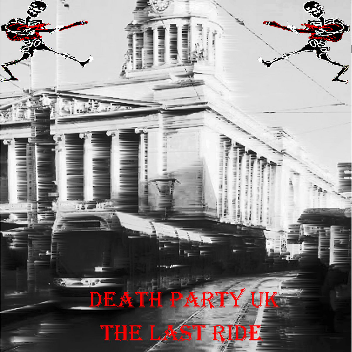 The Last Ride | Death Party UK