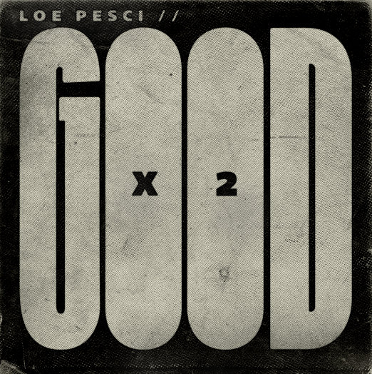GOOD X 2 | Loe Pesci | OG Hindu Kush