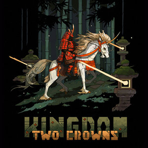 Kingdom Two Crowns (Original Soundtrack) cover