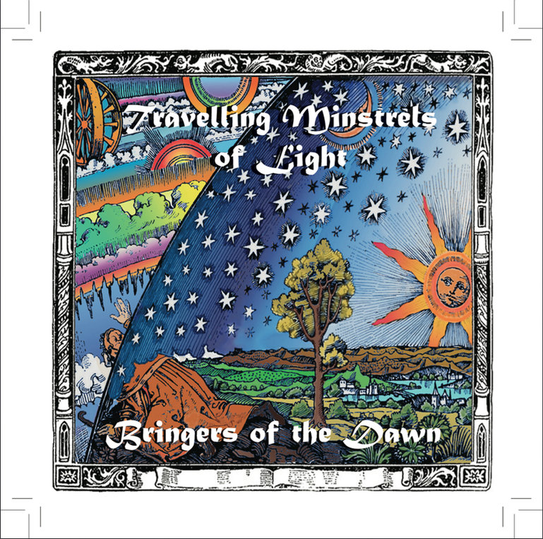 Bringers of the Dawn | Travelling Minstrels of Light. | Travelling