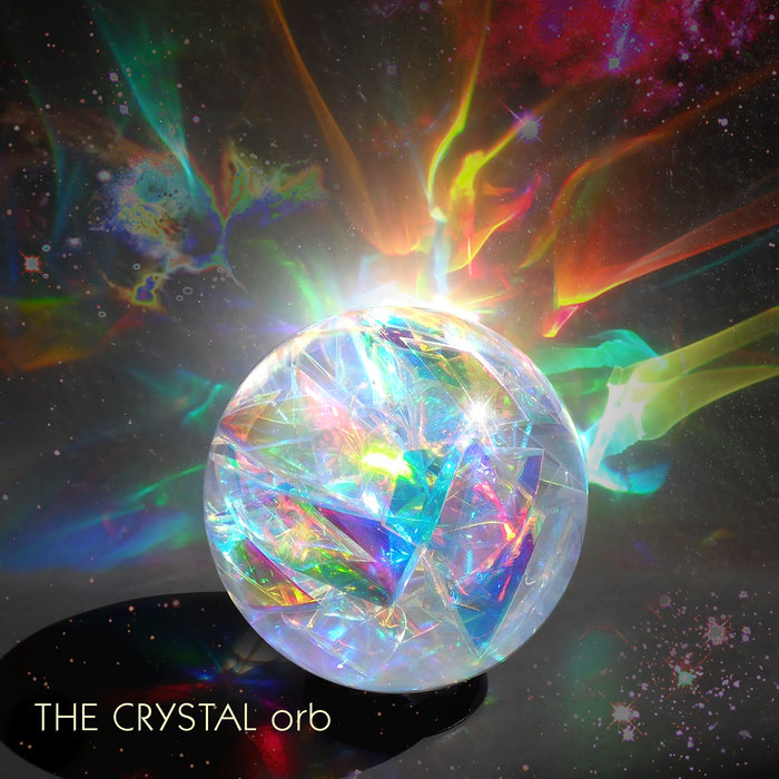 The Crystal Orb | Crystal Orb