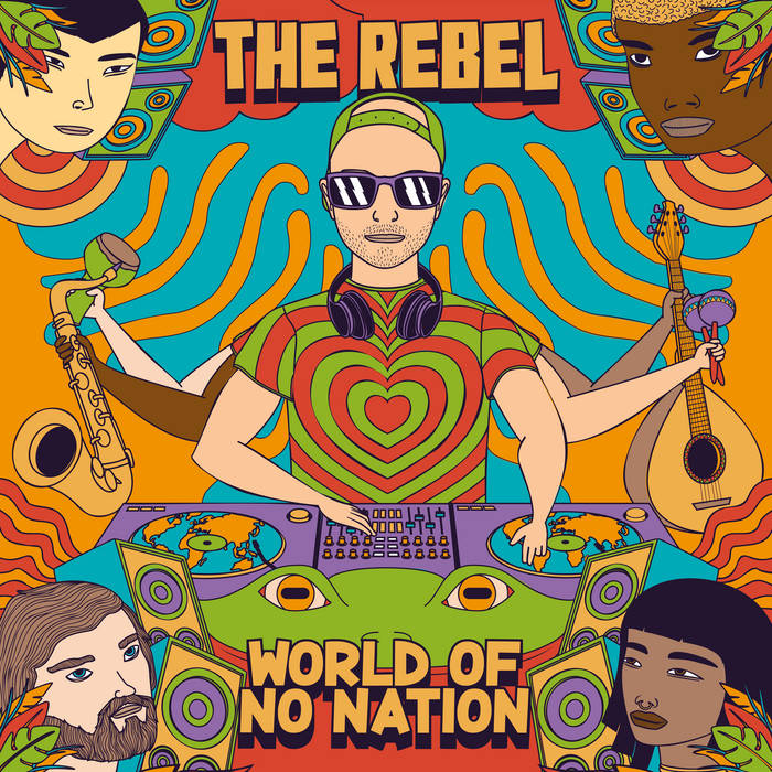 World Of No Nation | The Rebel