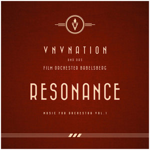 Resonance (88khz/24bit version)VNV Nation (and the Babelsberg Film Orchestra) cover