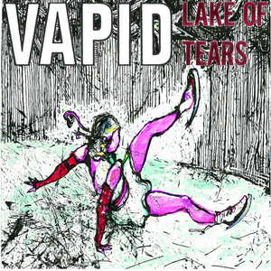 Vapid — Lake of Tears- Self Released LP