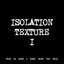 ISOLATION TEXTURE I [TF00065] cover art