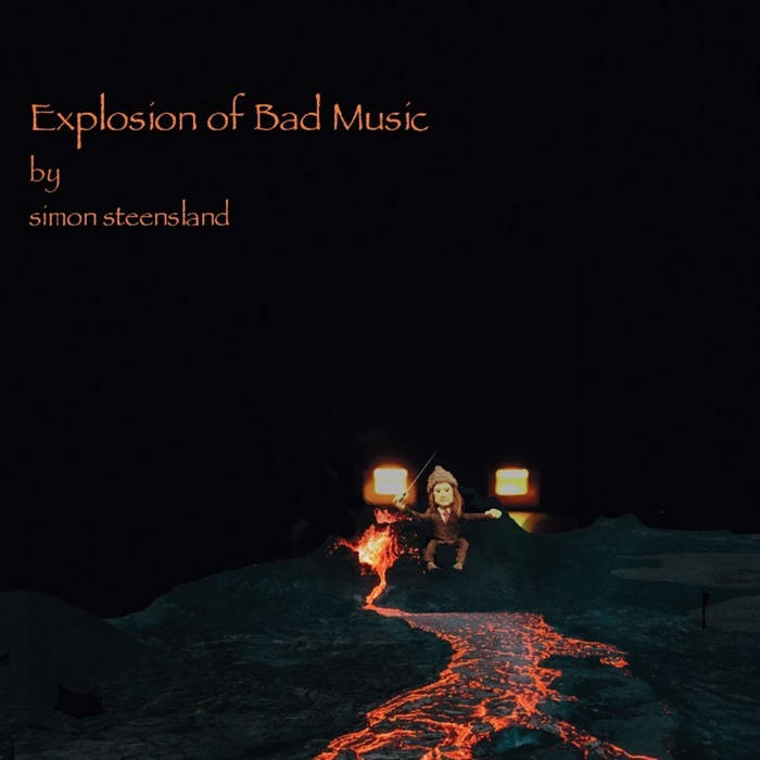 Explosion of Bad Music | Simon Steensland | áMARXE