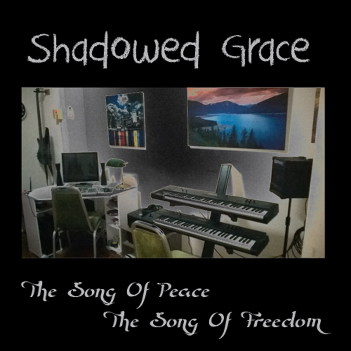 The Song Of Peace, The Song Of Freedom (2016) Remastered | Shadowed Grace