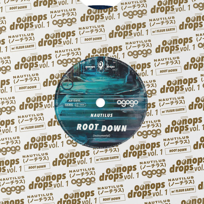 Root Down feat. Fleur Earth - Oonops Drops Vol. 1 | Nautilus