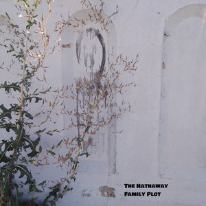 The Hathaway Family Plot — Post-Omnia