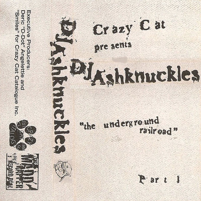 The Underground Railroad - Part 1 | DJ Ashknuckles | Mad Rapper