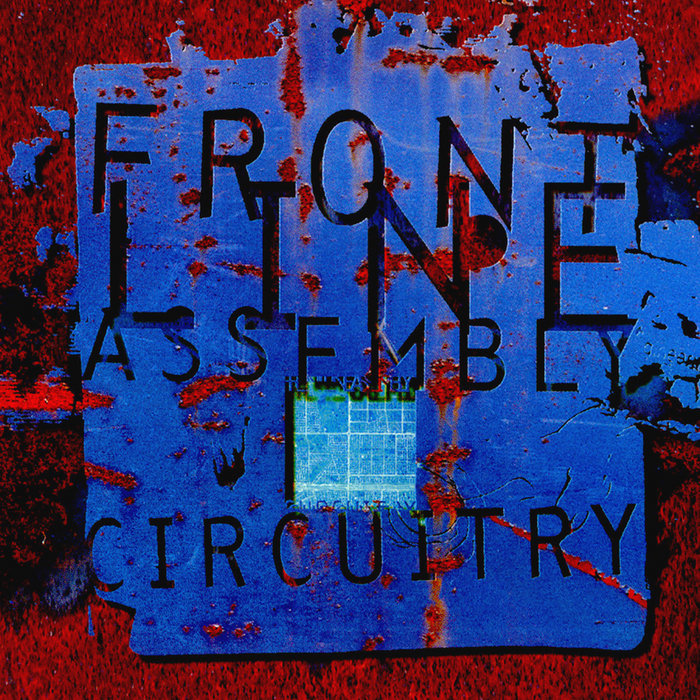 Circuitry Front Line Assembly