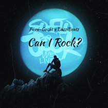 Can I Rock? (feat. Dassi Beats) cover art