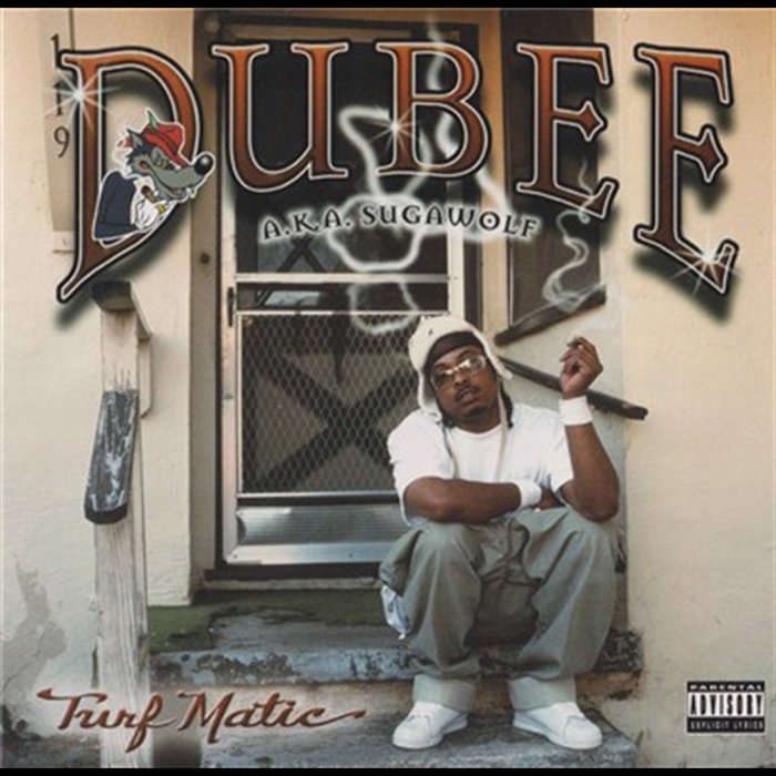 Turf Matic | Dubee Aka Sugawolf