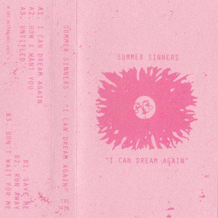 Summer Sinners - I Can Dream Again - IDS036 | Summer Sinners | IDS