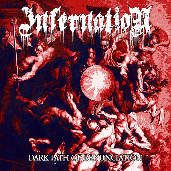 Dark Path of Renunciation, by Infernation