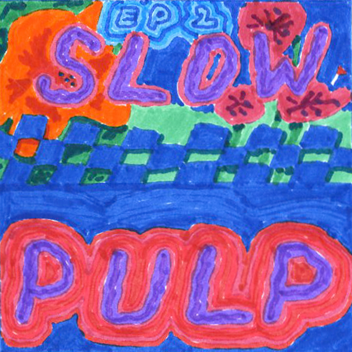 EP2 Slow Pulp