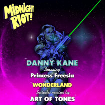 Danny Kane feat Princess Freesia - Wonderland EP Inc Art Of Tones Remix cover art
