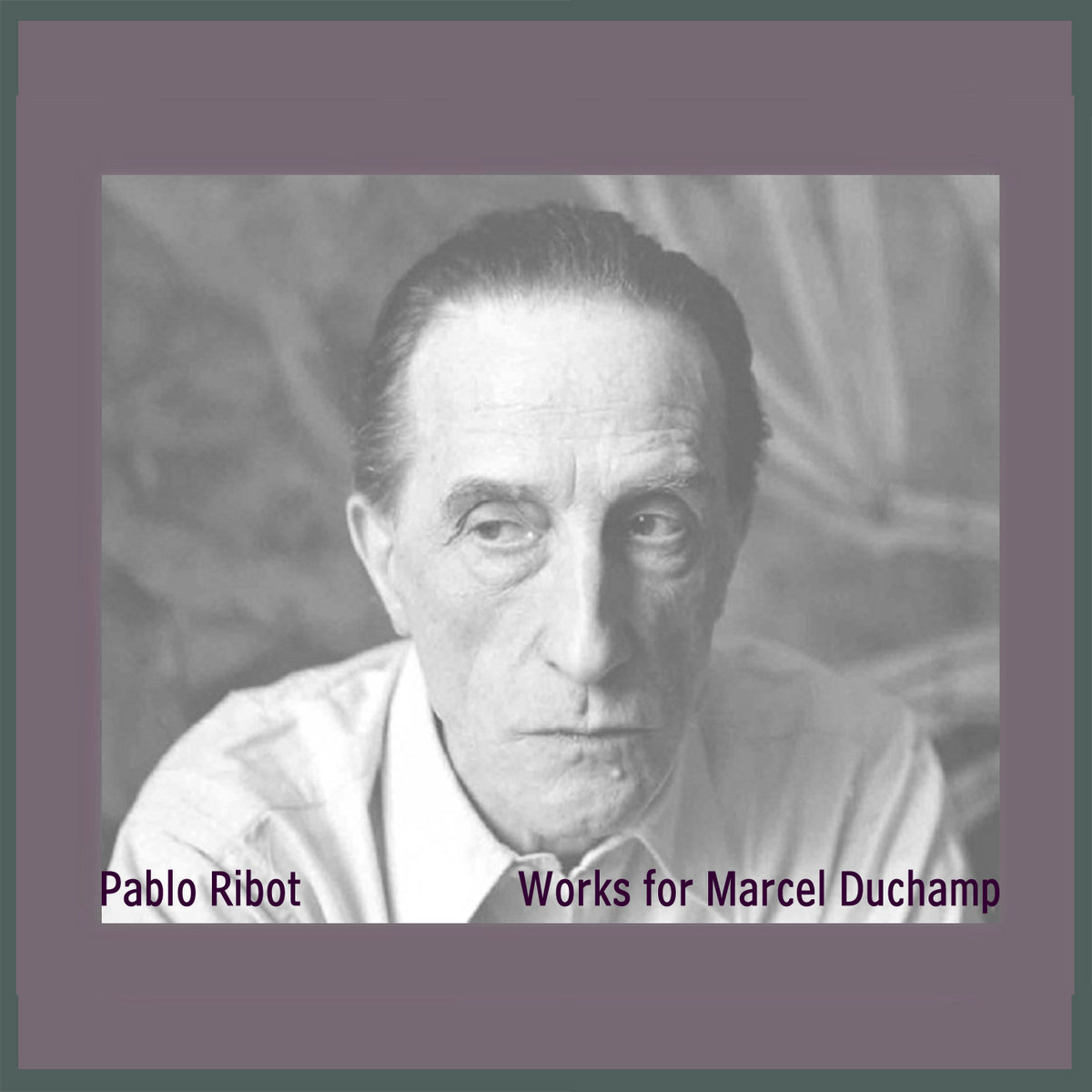 [074] Works for Marcel Duchamp