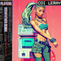 Coi Leray - Players [Goshfather Remix] cover art