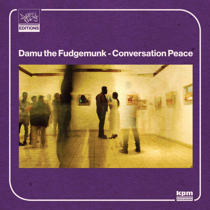 Damu The Fudgemunk – Conversation Peace