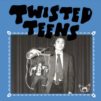 Twisted Teens - Florida Water Blues