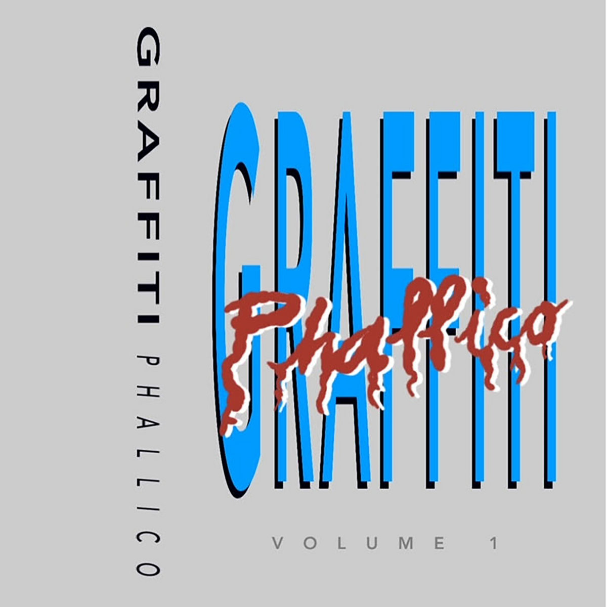 Graffiti 0 Pop Music by Volume & Vol. Various Artists Hits 1 