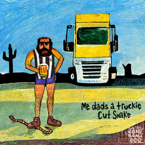 Me Dad's A Truckie cover