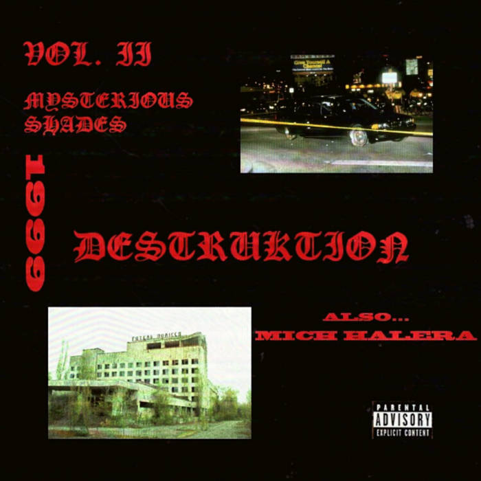 MYSTERIOUS SHADES VOL.2 | DESTRUKTION
