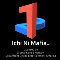 Ichi Ni Mafia EP cover art