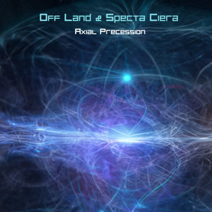 Axial PrecessionOff Land & Specta Ciera cover