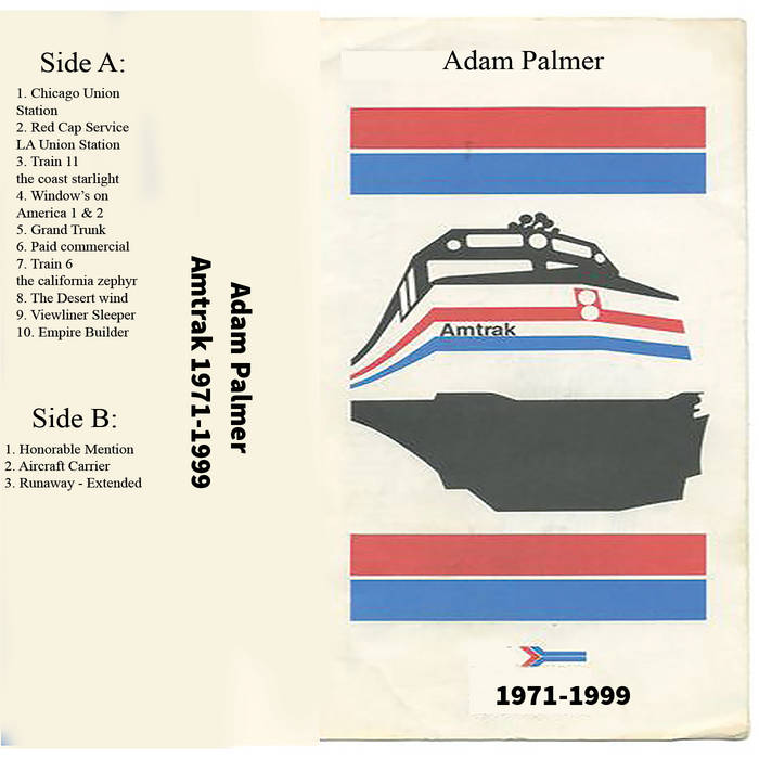 Amtrak 1971-1999 | Adam Palmer