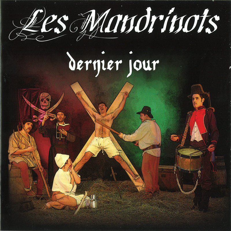 Dernier jour by Les Mandrinots : du punch de marin, des rythmes endiablés