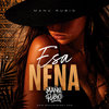 Manu Rubio - Esa Nena (Extended)