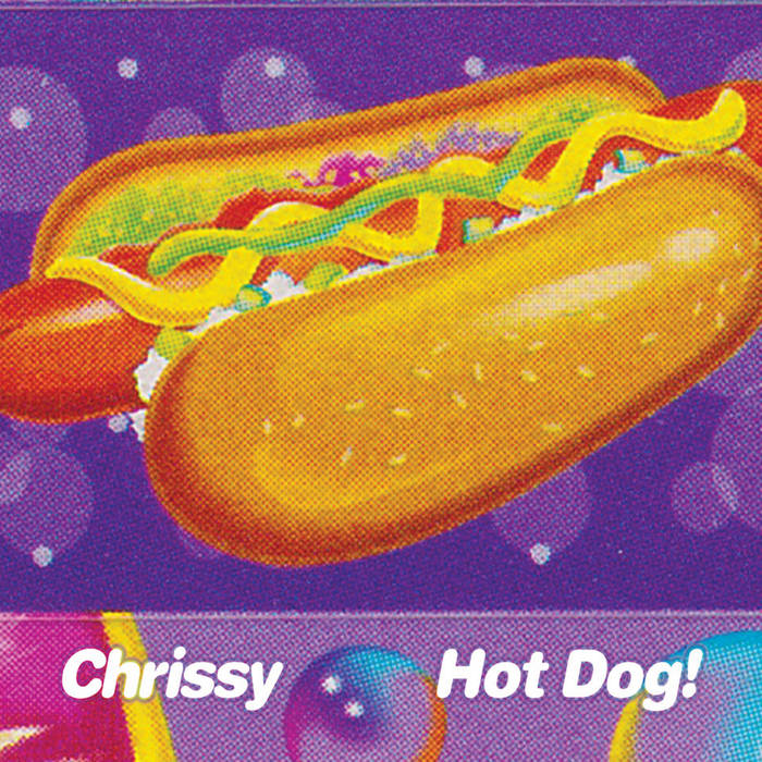 Hot Dog! | Various Artists, mixed by Chrissy | Chrissy