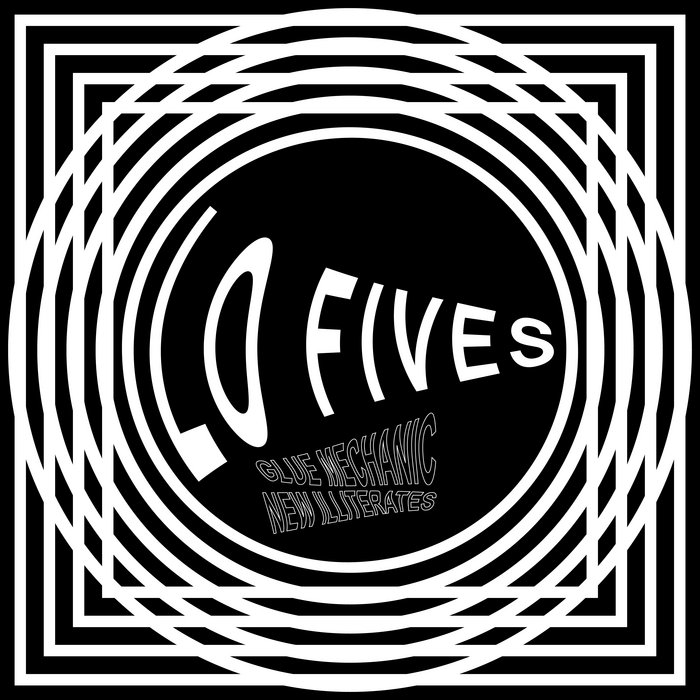 Lo Fives - Glue Mechanic EP
